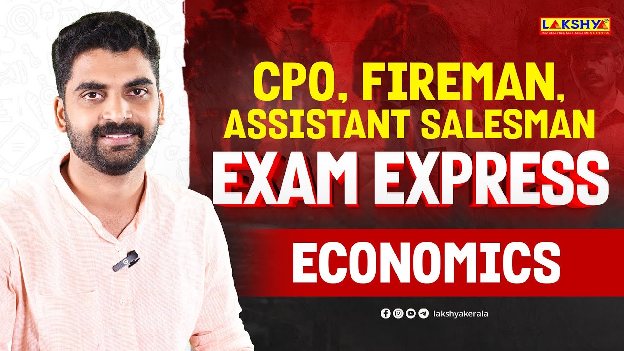 Exam Express | CPO I FIREMAN I ASM  | ECONOMICS | LAKSHYA
