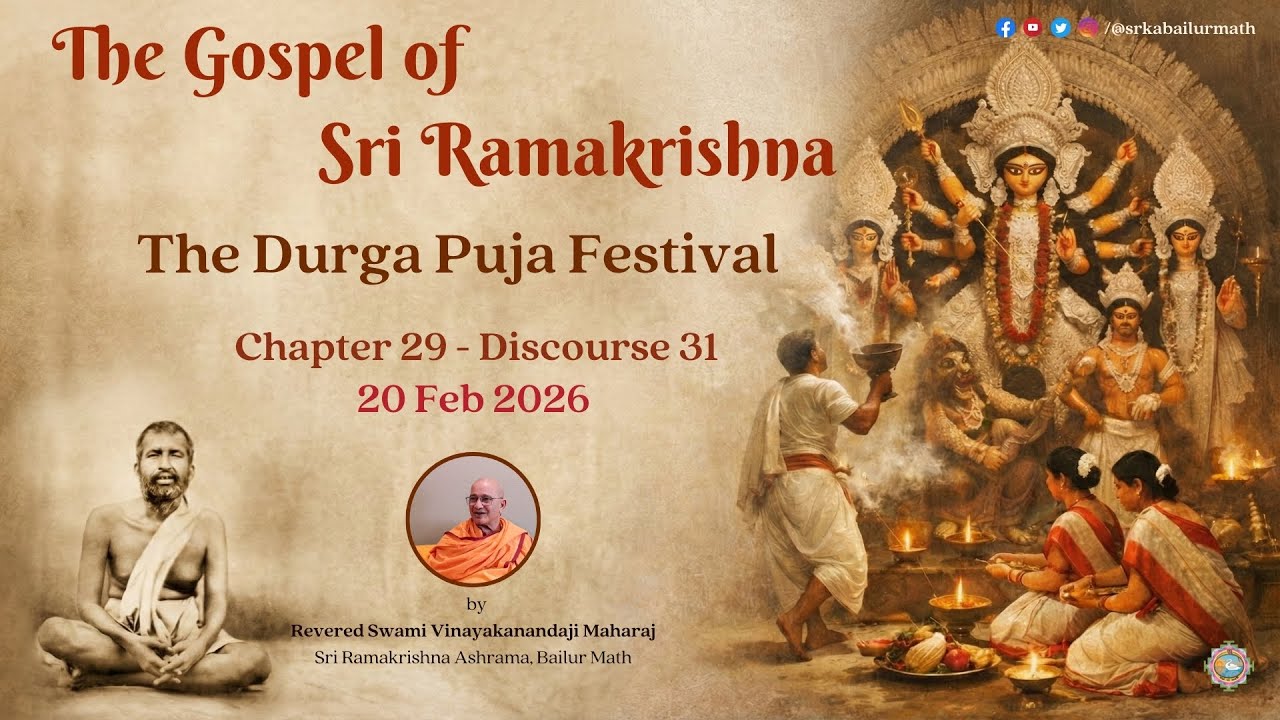 2026.02.20 | Ch. 29 Dis. 31 | The Durga Puja Festival I