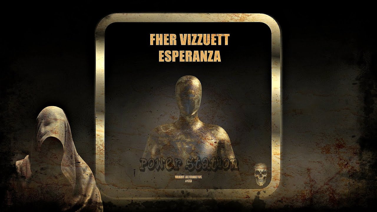 Fher Vizzuett &ndash; Esperanza (Extended Mix) [Vandit Alternative]