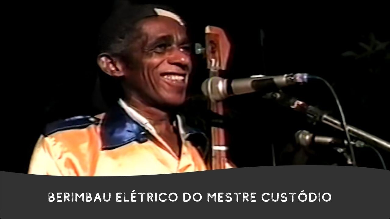 Berimbau elétrico do Mestre Custódio | 2002