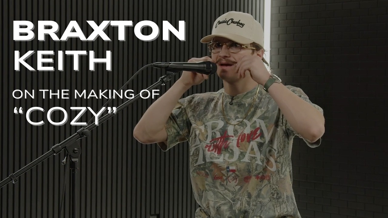 It Took BRAXTON KEITH 4 Years to Release 'Cozy'