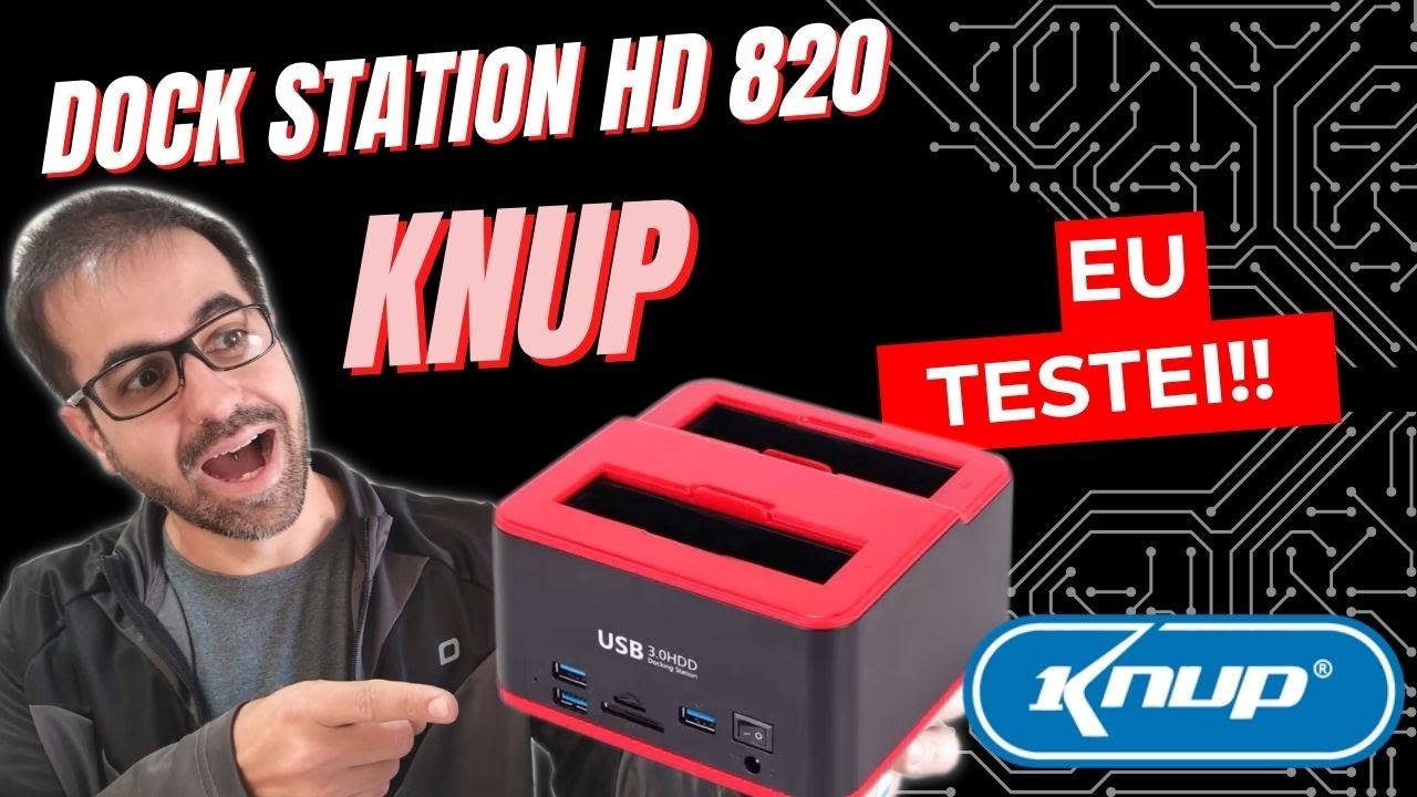 Testei Dock Station Knup KP-HD820 USB 3.0 - Vale a pena?