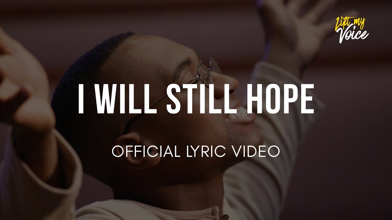 I WILL STILL HOPE