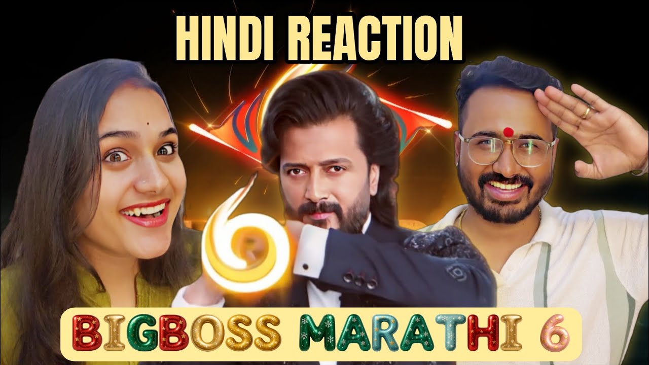 BIGBOSS MARATHI 6 HINDI REACTION! 😂 | BY COUPLE | RUTUJA PAVAN LOLGE