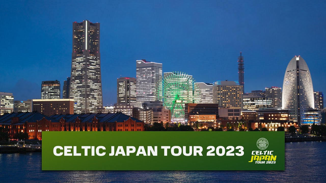 🍀 Celtic Japan Tour 2023 🇯🇵