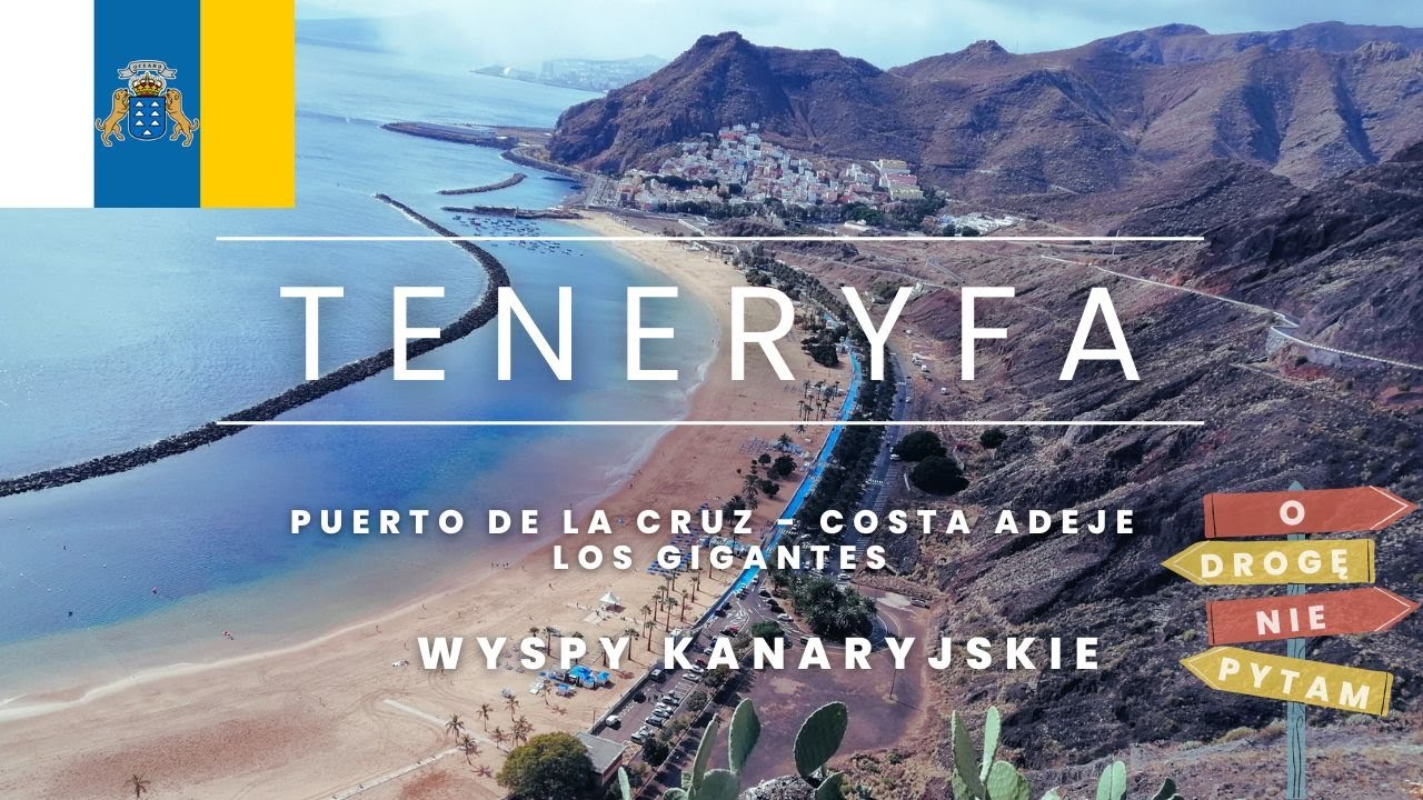 Teneryfa/Tenerife | Puerto de la Cruz, Costa Adeje, Los Gigantes | Wyspy Kanaryjskie/Canary Islands