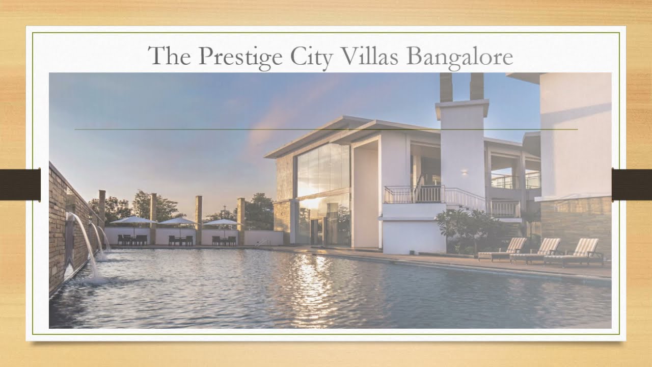 The Prestige City Bangalore Real Estate Development By Prestige Group