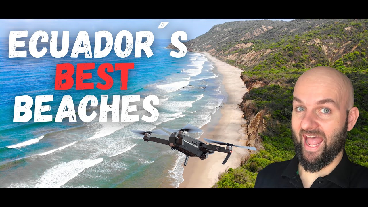 🌴Ecuador&acute;s Top BEACHES🏖️: A DRONE Journey