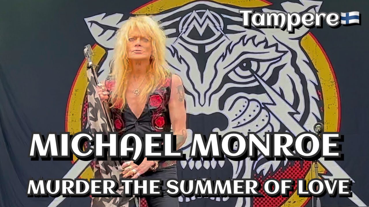 Michael Monroe - Murder the Summer of Love @Tampere🇫🇮 July 7, 2022 LIVE HDR 4K