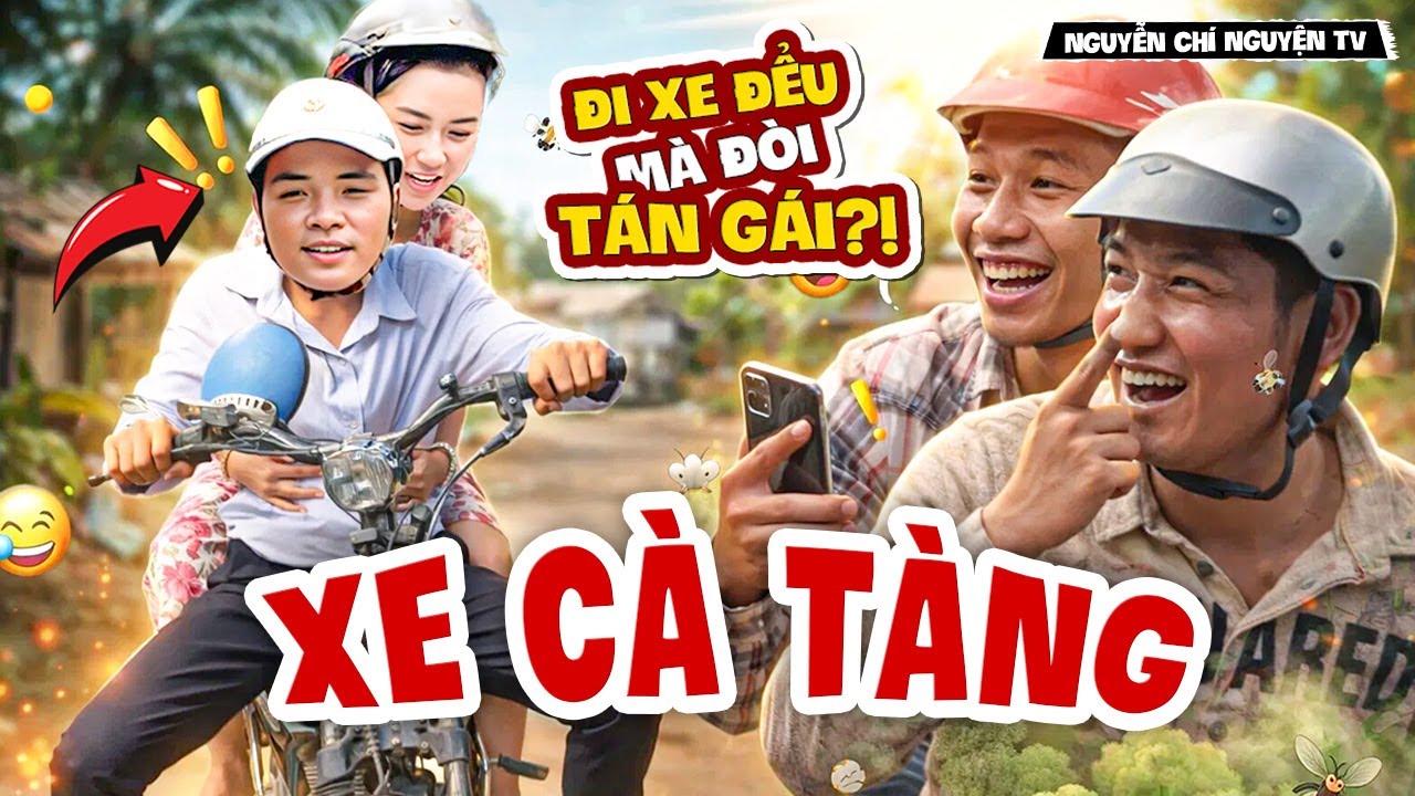 Chở Gái Bằng Xe Cà Tàng, Tủn Bị Trai Làng Cười Thối Mũi | Nguyễn Chí Nguyện