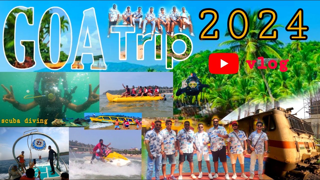 GOA TRIP 2024