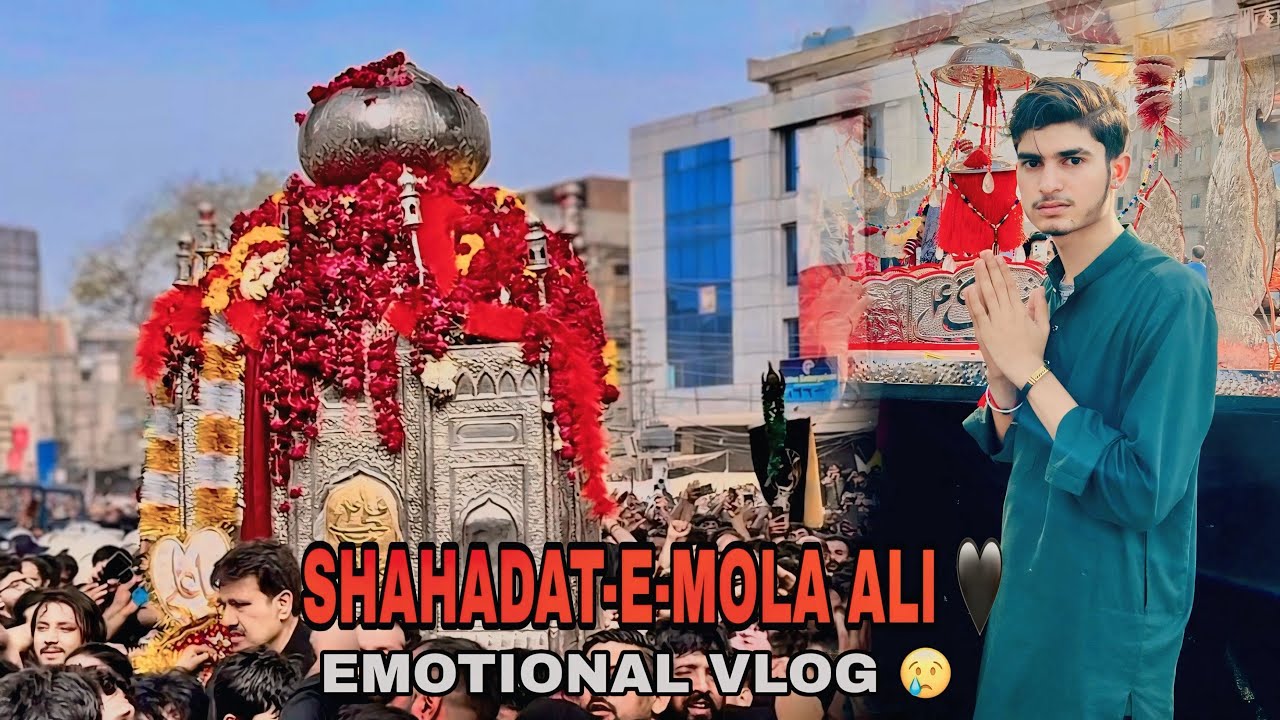 21 Ramzan 😭| Shahadat-e-Mola Ali | Emotional Vlog | Ya Ali Madad | 2026 Karbala Gaame Shah