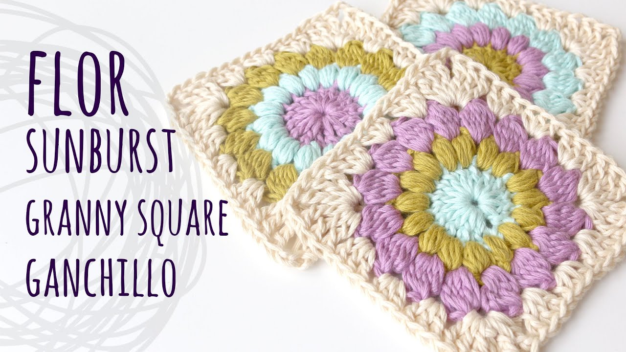 🌻 CÓMO TEJER GRANNY SQUARE FLOR SUNBURST 🌻 Ganchillo | Crochet | Lanas y Ovillos