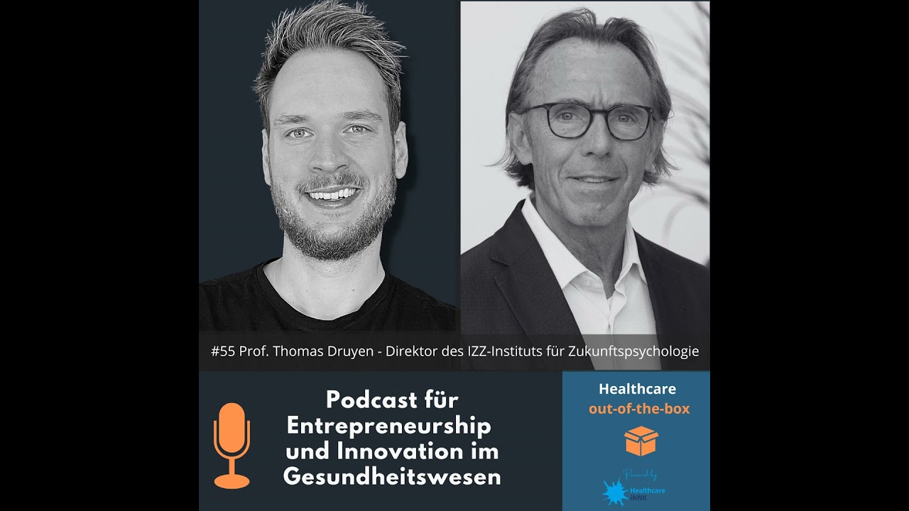 #55 Interview mit Prof. Dr. Thomas Druyen - Zukunftspsychologe und Institutsdirektor