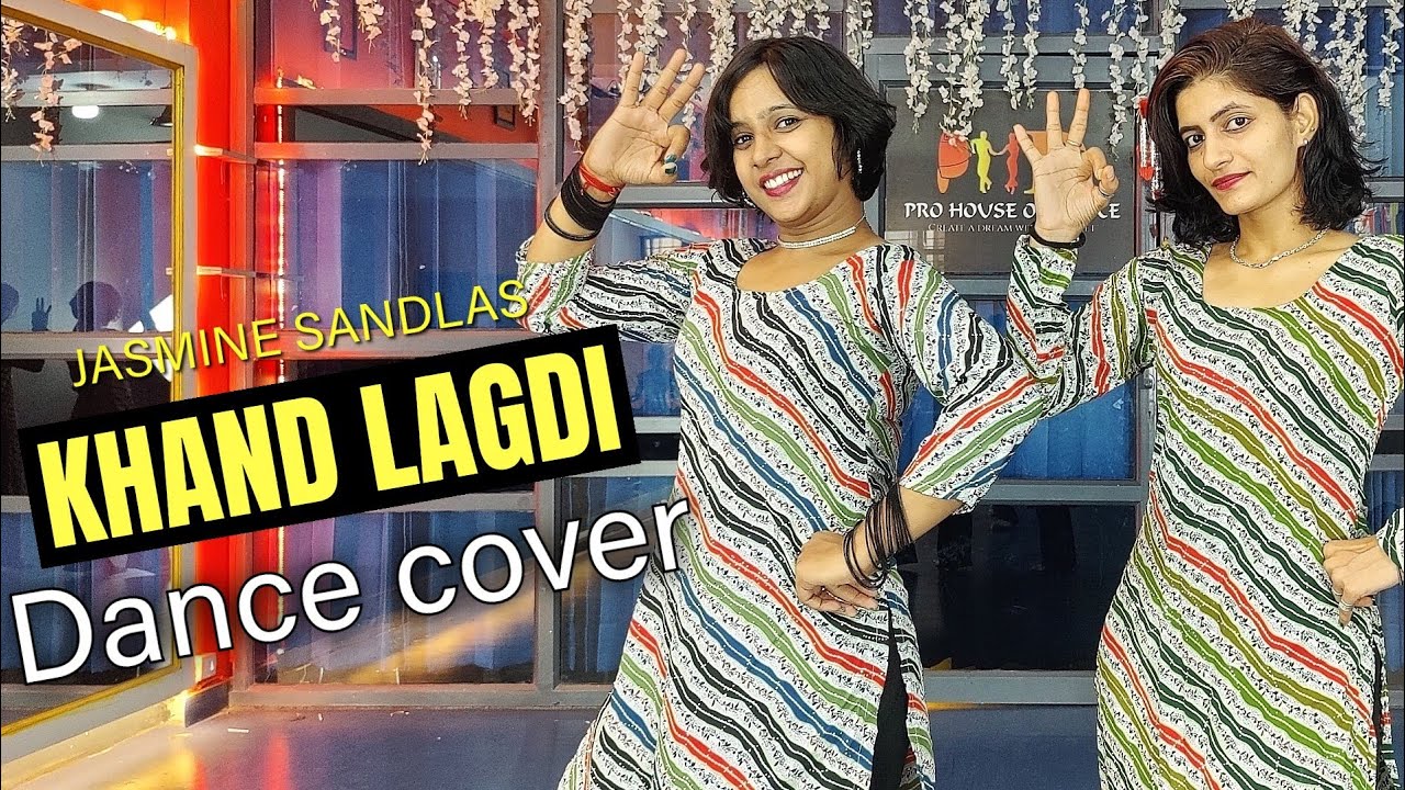 Khaand Laggdi - Dance Cover | Wedding Choreography | Jasmine Sandlas | Shehnaaz Gill | Trending