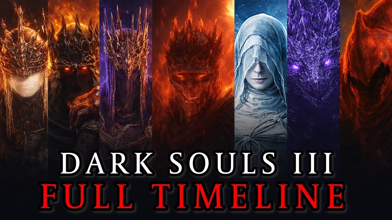The COMPLETE Dark Souls 3 Timeline, Story & World Explained (Main Game + DLCs)