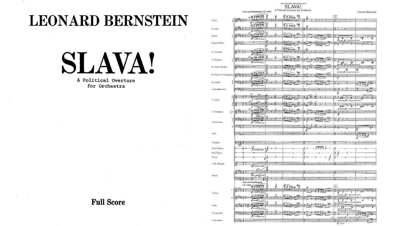 Leonard Bernstein - Slava! A Political Overture (1977)