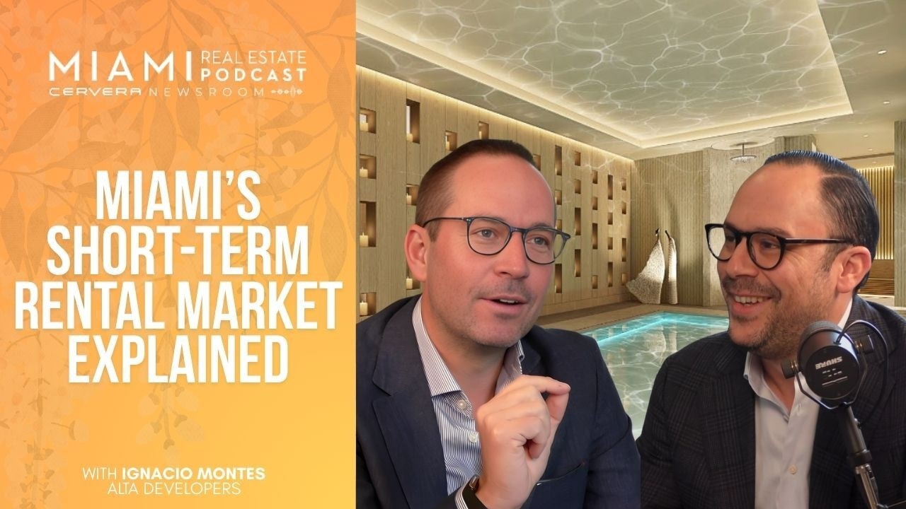 Miami's Short-Term Rental Market Explained with Ignacio Montes | Ep. 112