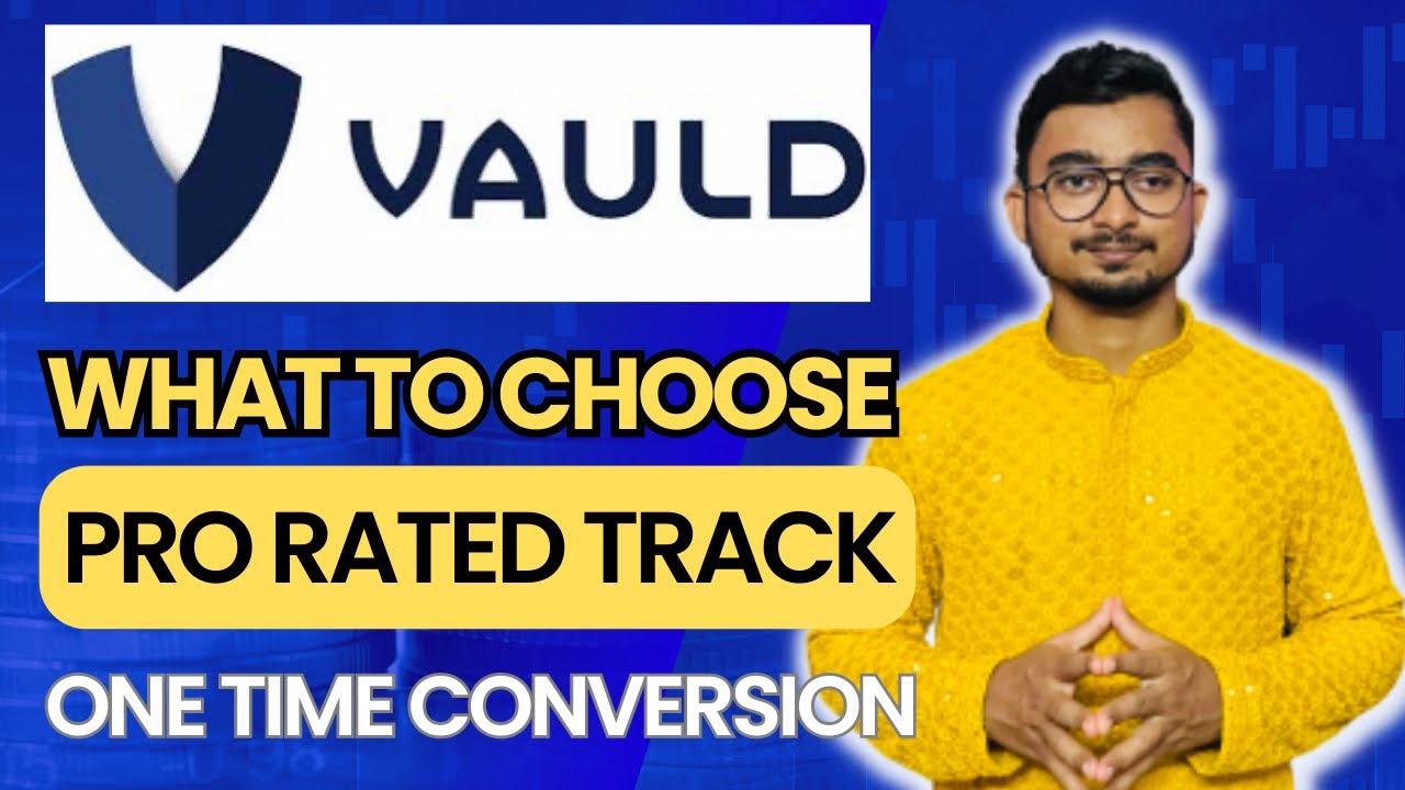 How to choose in vauld restructuring scheme | pro rated track election | one time conversion