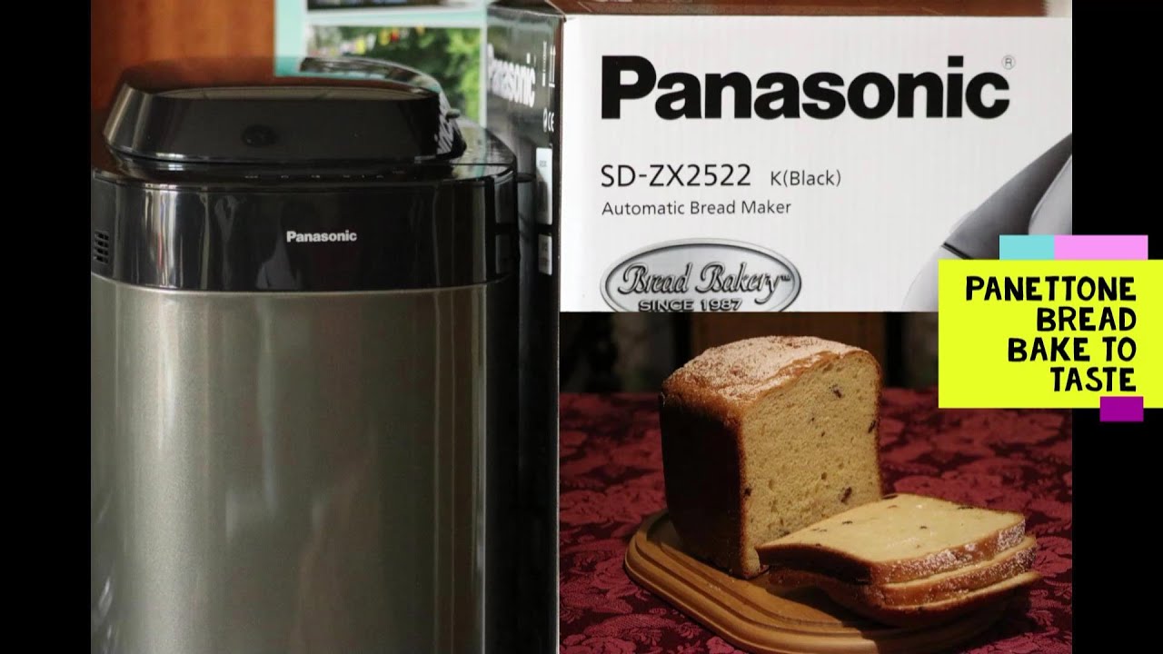 Panasonic Bread Maker SD-ZX2522 Baking to Tasting. How our 1st Panettone Bread loaf was easy to make
