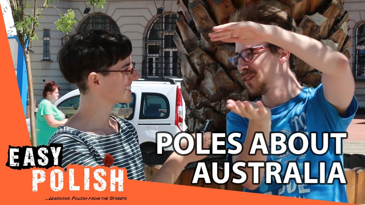 What do Poles know about Australia? - Easy Polish 55
