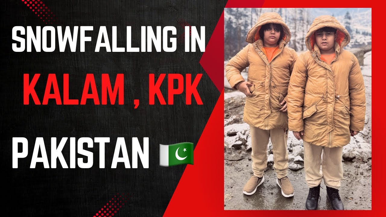 Snow Fall ❄️🌨️ || Kalam , KPK || Pakistan 🇵🇰 || 5/02/25 || Saima Mustafa Vlogs ||