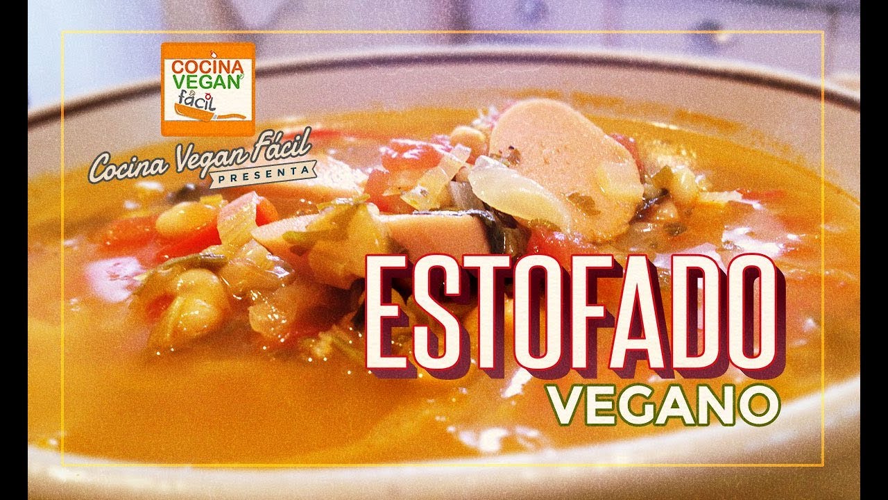 Estofado - Cocina Vegan Fácil