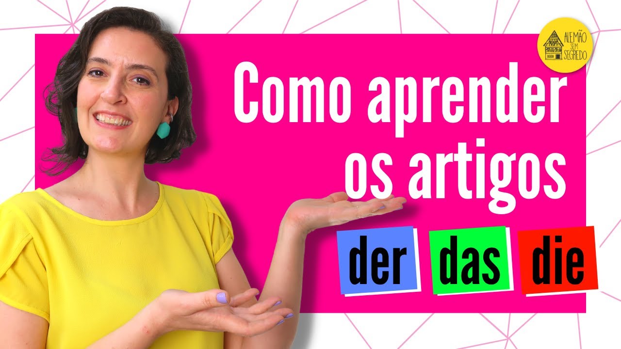 Como aprender os artigos alemães? der, das, die
