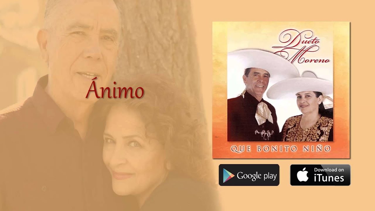 Dueto Moreno Animo (Audio)
