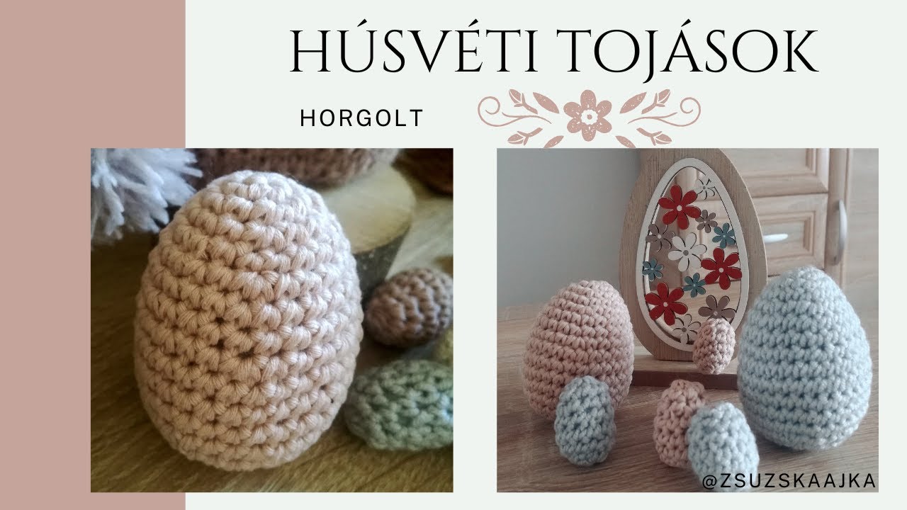 Horgolt húsvéti tojások/Crochet easter eggs .