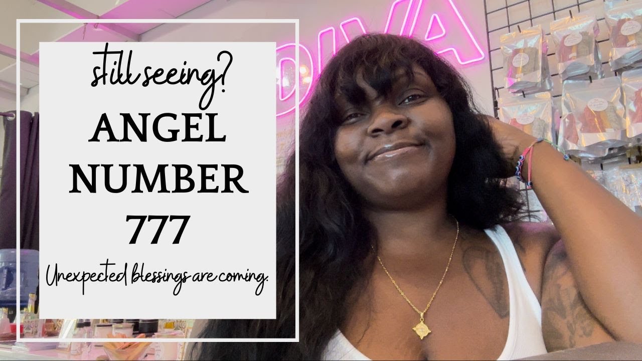 Angel Number 777: Unexpected Blessings Are Coming!