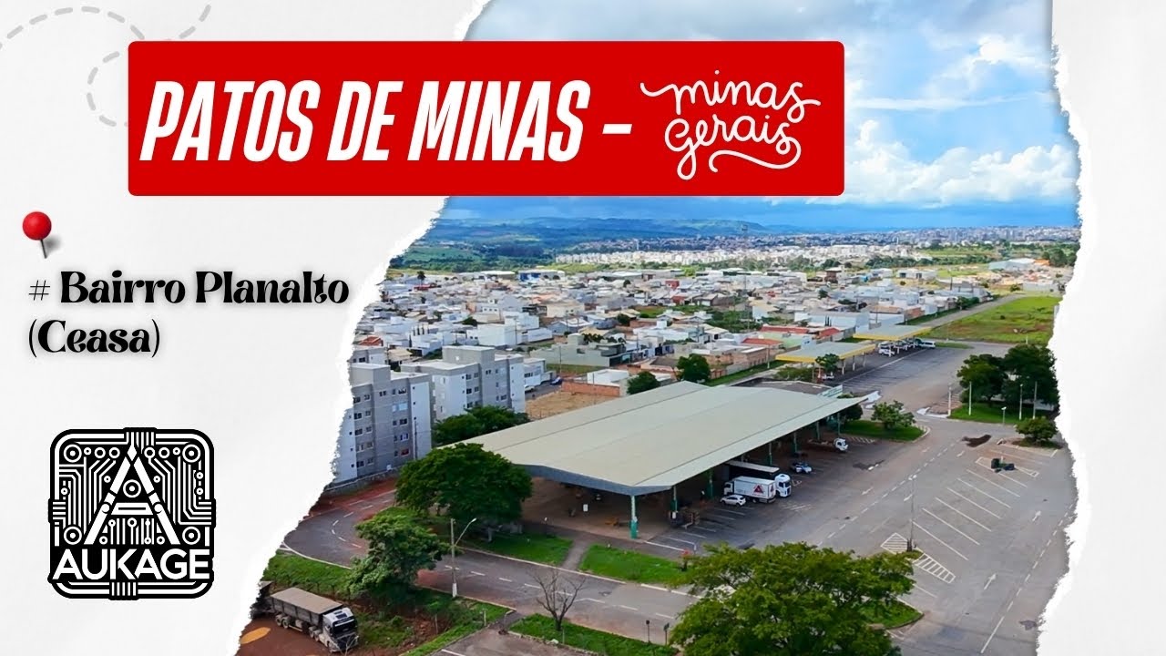 Patos de Minas - MG: Bairro Planalto (Ceasa)