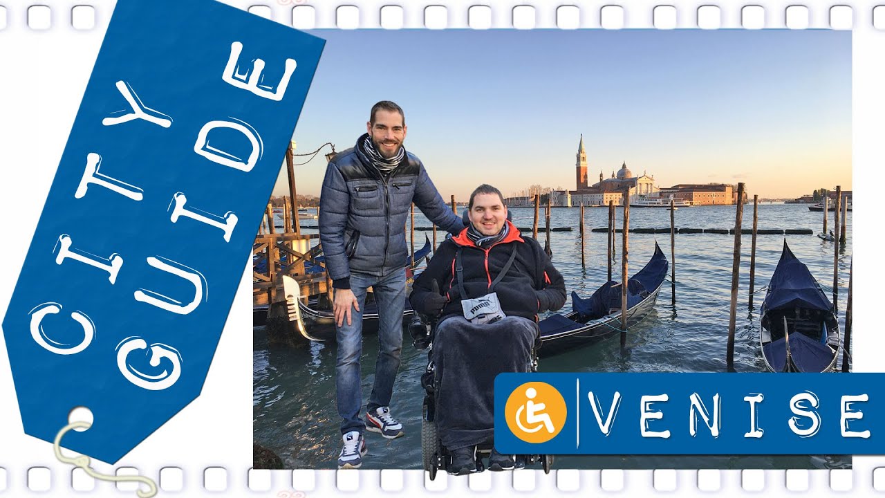 Venise accessible en fauteuil roulant ! / Wheelchair travel guide in Venice (English + Italian sub)