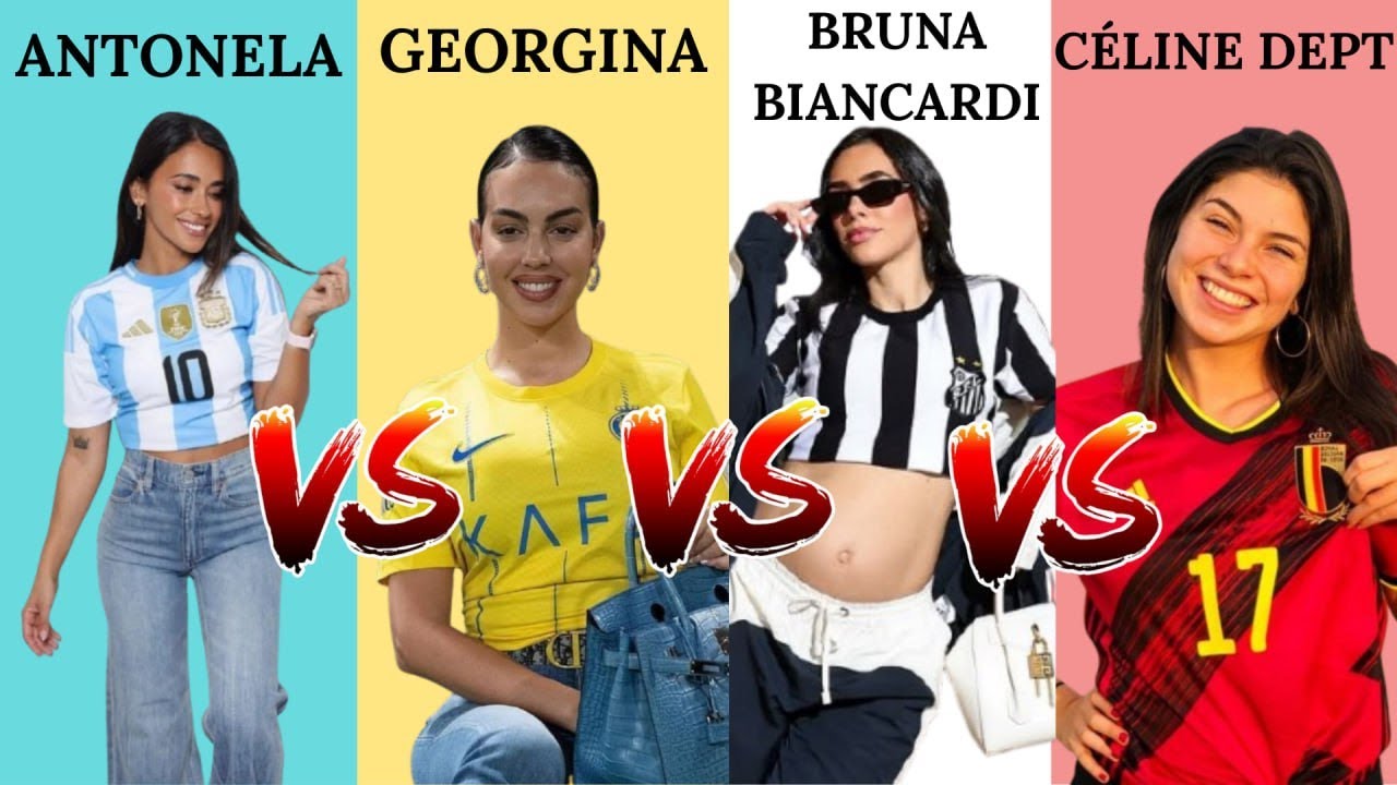 Comparison: Antonella Roccuzzo vs Georgina Rodríguez vs Bruna Biancardi vs Céline Dept