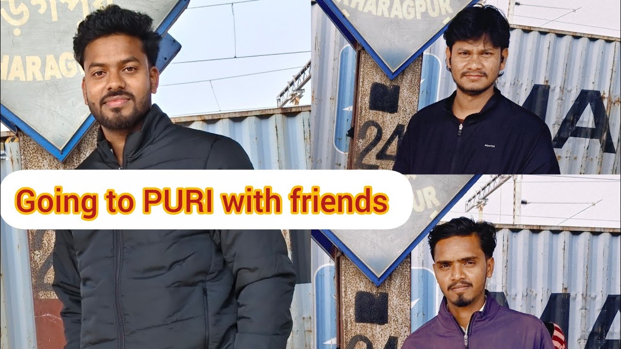 Going to puri With friends ❤️ PART 1