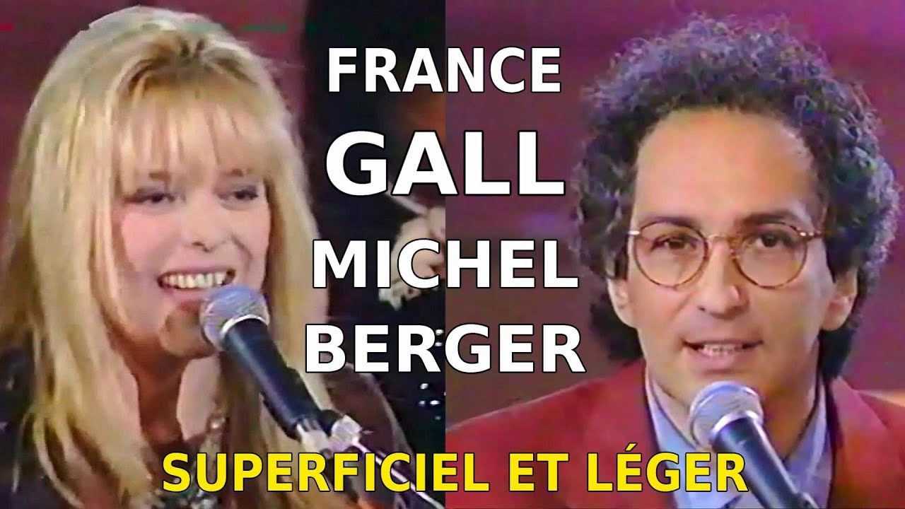 France Gall & Michel Berger _ Superficiel Et Léger [1992-06-15]