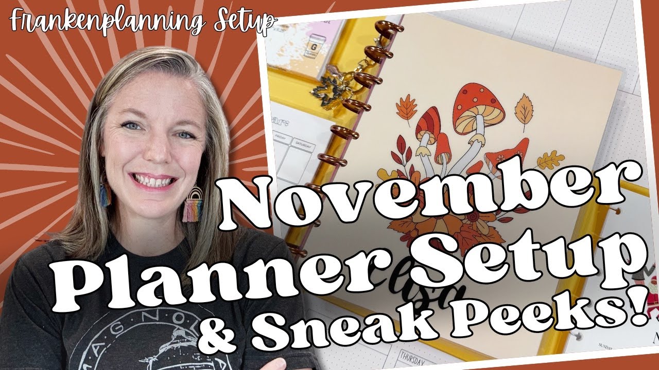 November Planner Setup || Franken-Planner Transition & Sneak Peeks!