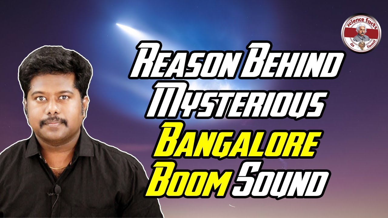 Reason Behind Bangalore boom sound| SFIT| Tamil