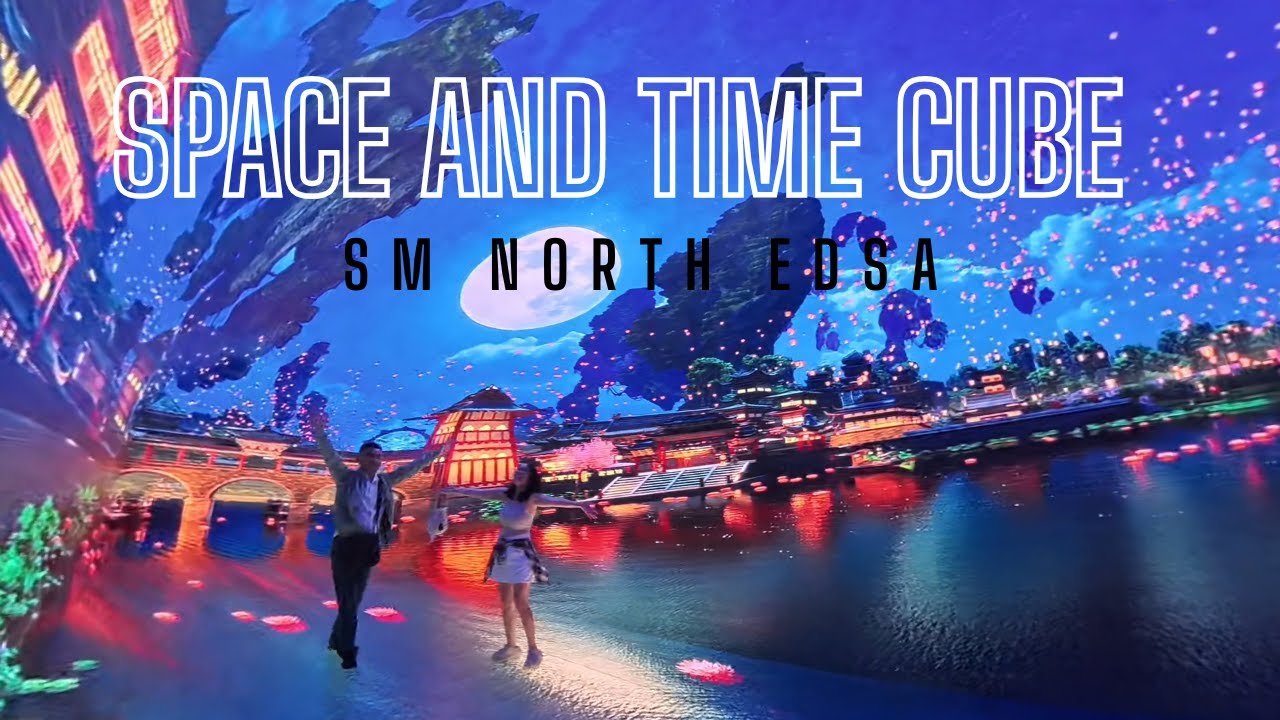 SPACE AND TIME CUBE | SM NORTH EDSA | FUN & CREATIVE EXPERIENCE! | RC Vlog Ph