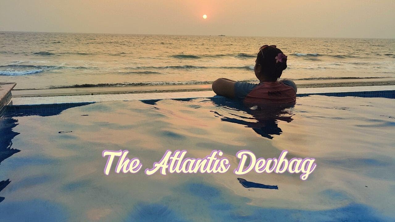 The Atlantis Resort Devbag | Beachside Luxury Resort in Devbag