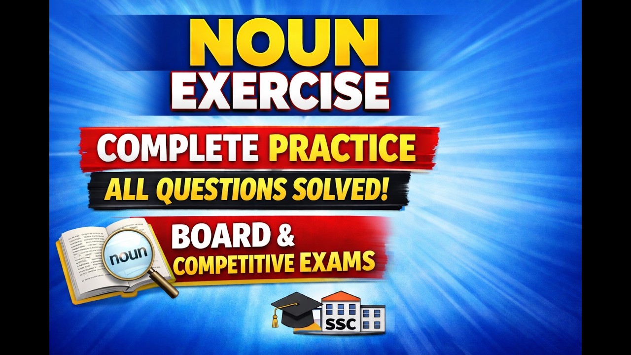 Noun in English Grammar | Definition, Types and Examples ,exercise  | English Grammar Class 4