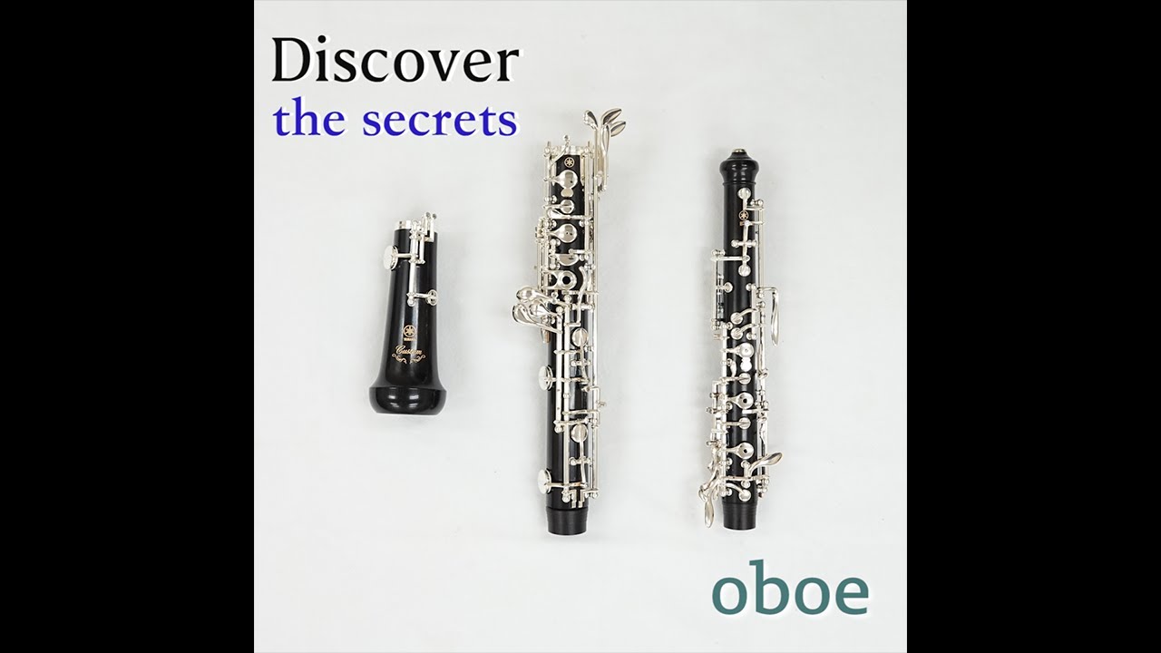 Discover the secrets Oboe