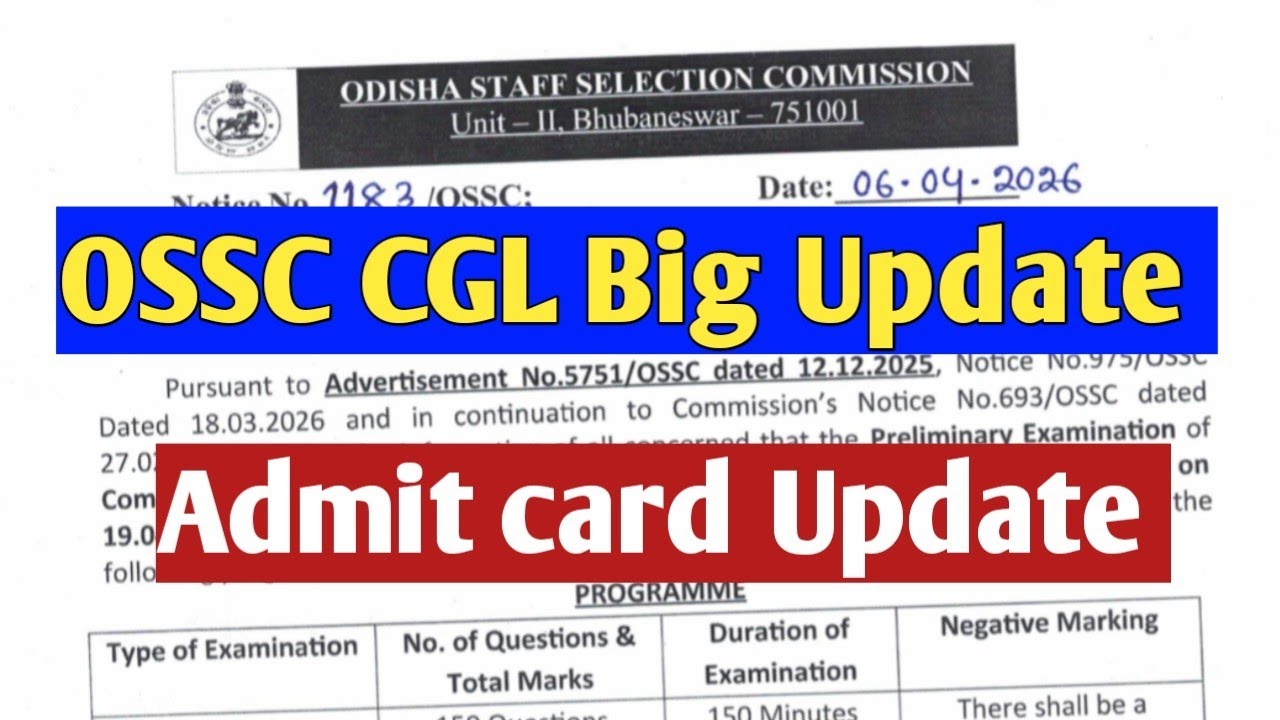 OSSC CGL Big Update// OSSC CGL Admit Card Update 