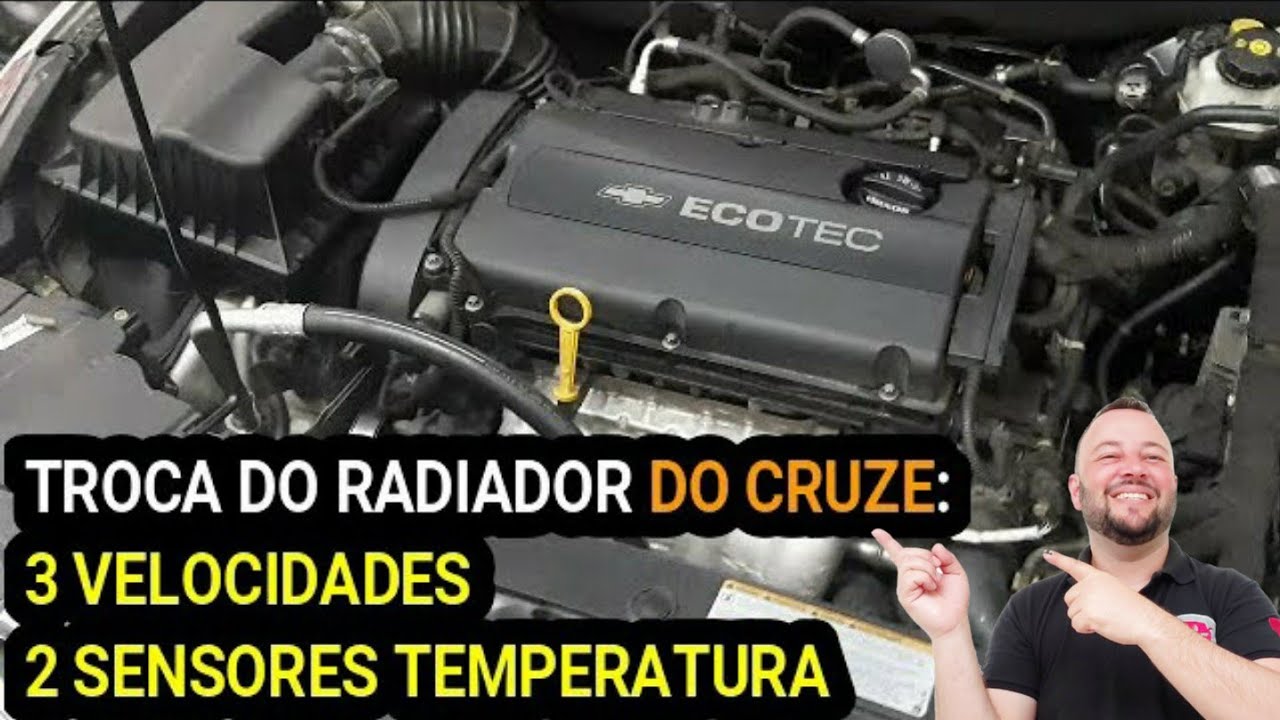 Troca do Radiador do Cruze: Ventoinha com 3 Velocidades e 2 Sensores de Temperatura