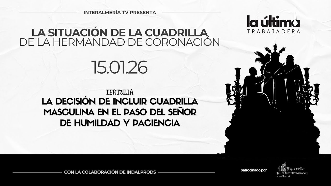 La última trabajadera (15/01/26)