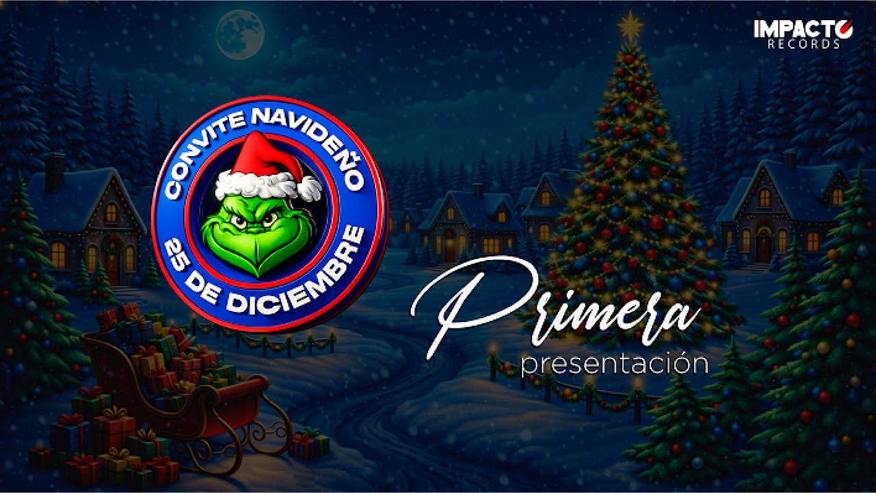 CONVITE NAVIDEÑO 25 DE DICIEMBRE/PRIMERA PRESENTACIÓN