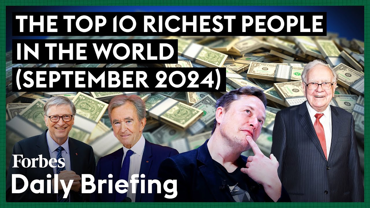 The Top 10 Richest People In The World (September 2024)
