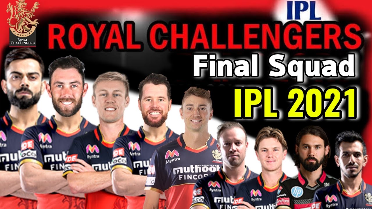 Vivo IPL 2021 Royal Chellengers Bangalore Full Squad | RCB Final Squad 2021 | RCB Players List 2021
