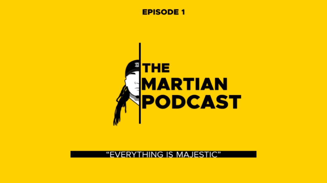 THE MARTIAN PODCAST - EP. 1 