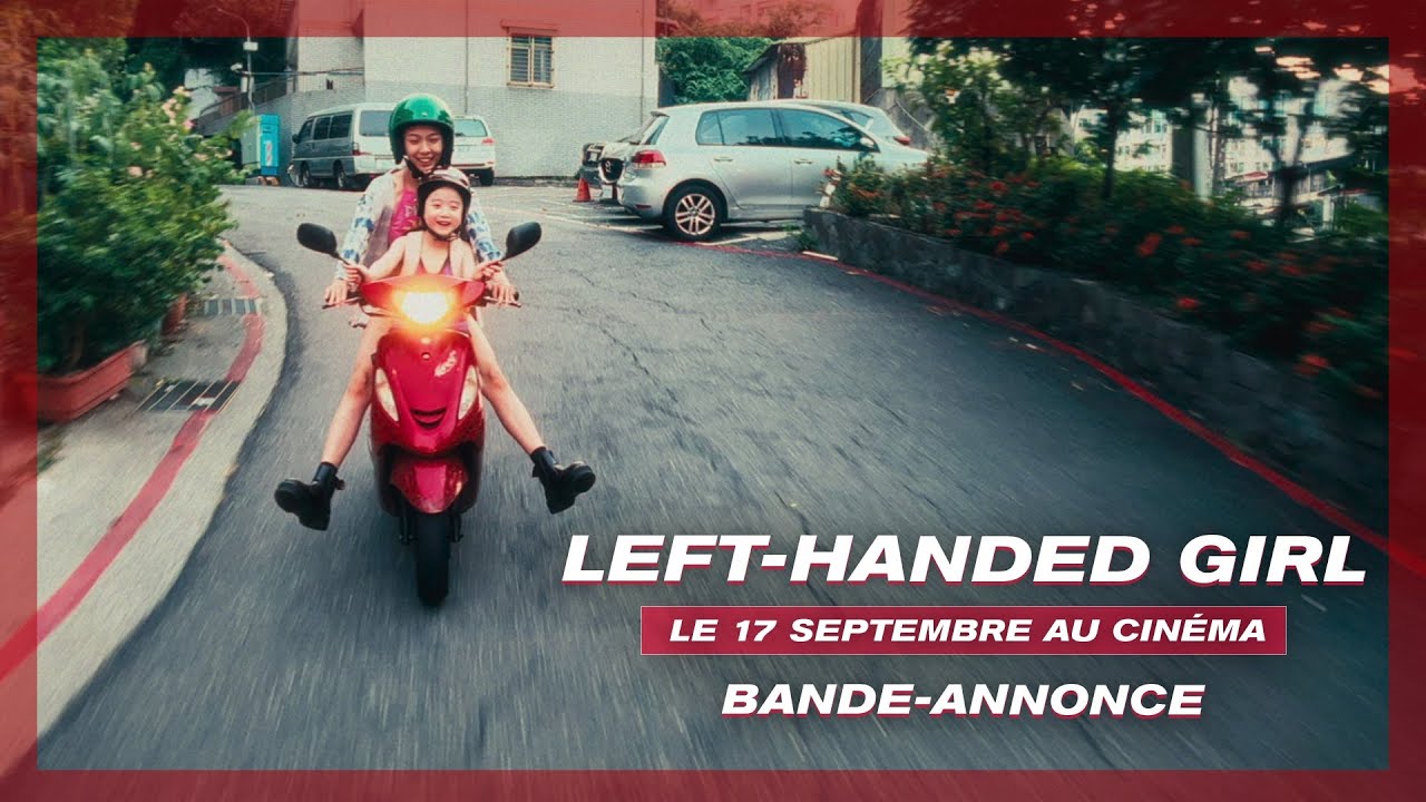 LEFT-HANDED GIRL｜Bande-annonce